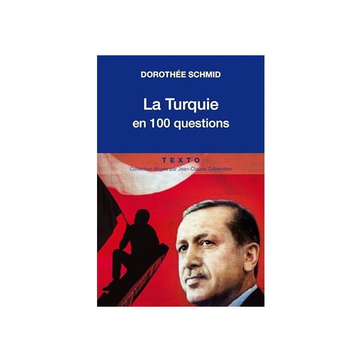 La Turquie en 100 questions